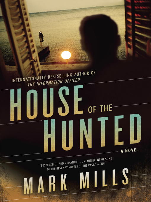 Title details for House of the Hunted by Mark Mills - Available